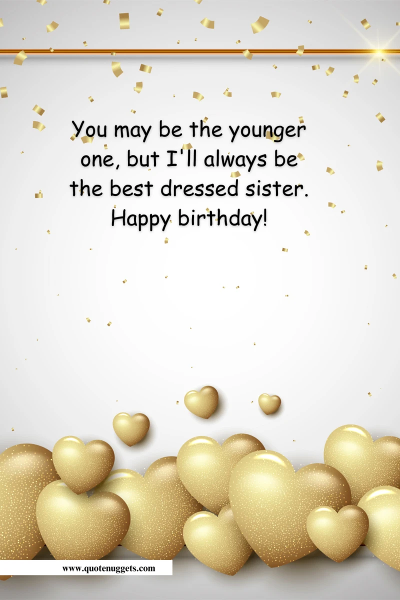 Funny Birthday Wishes for Your Sister
