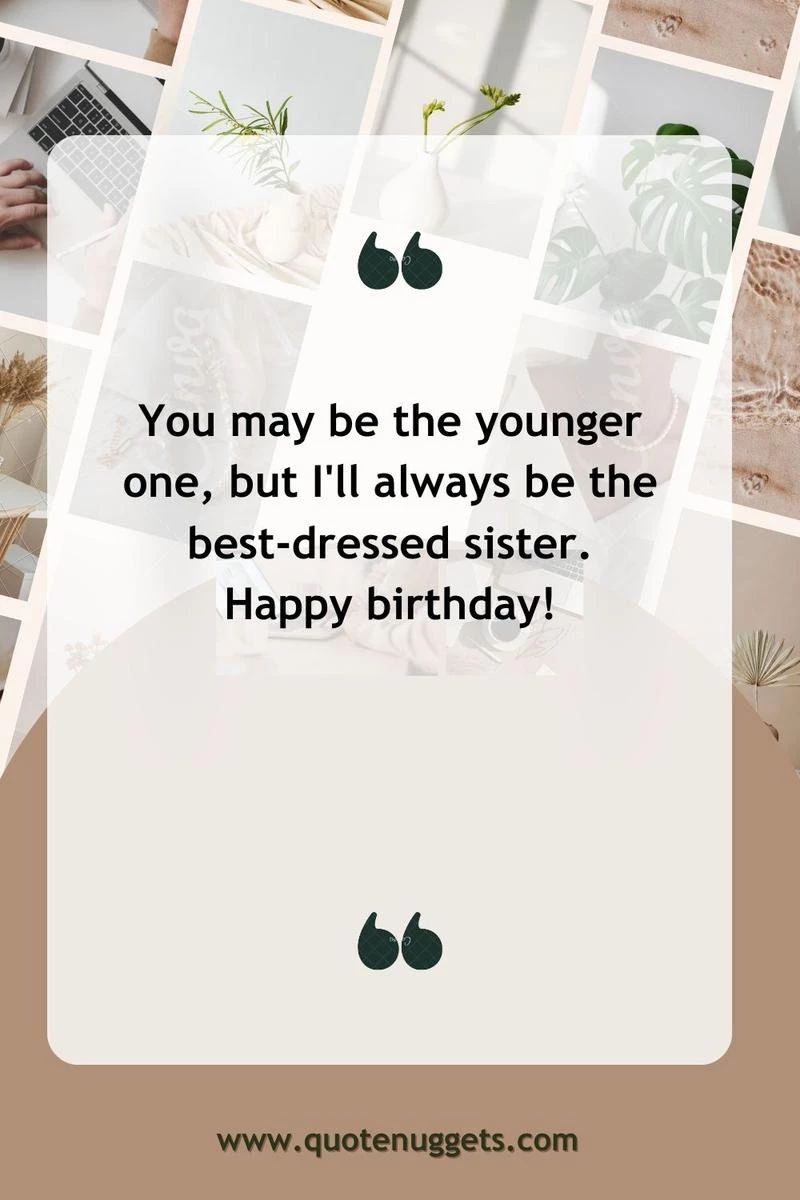 Funny Birthday Wishes for Your Sister