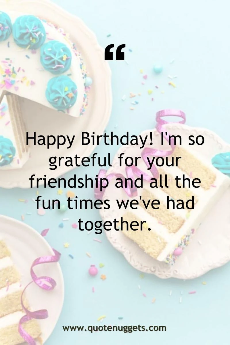 Short and Sweet Happy Birthday Friend Messages
