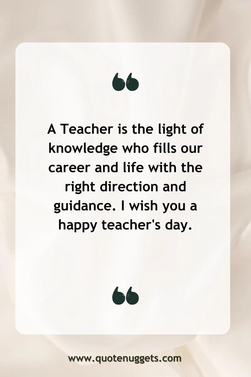 Thoughtful Teachers Day Quotes in English