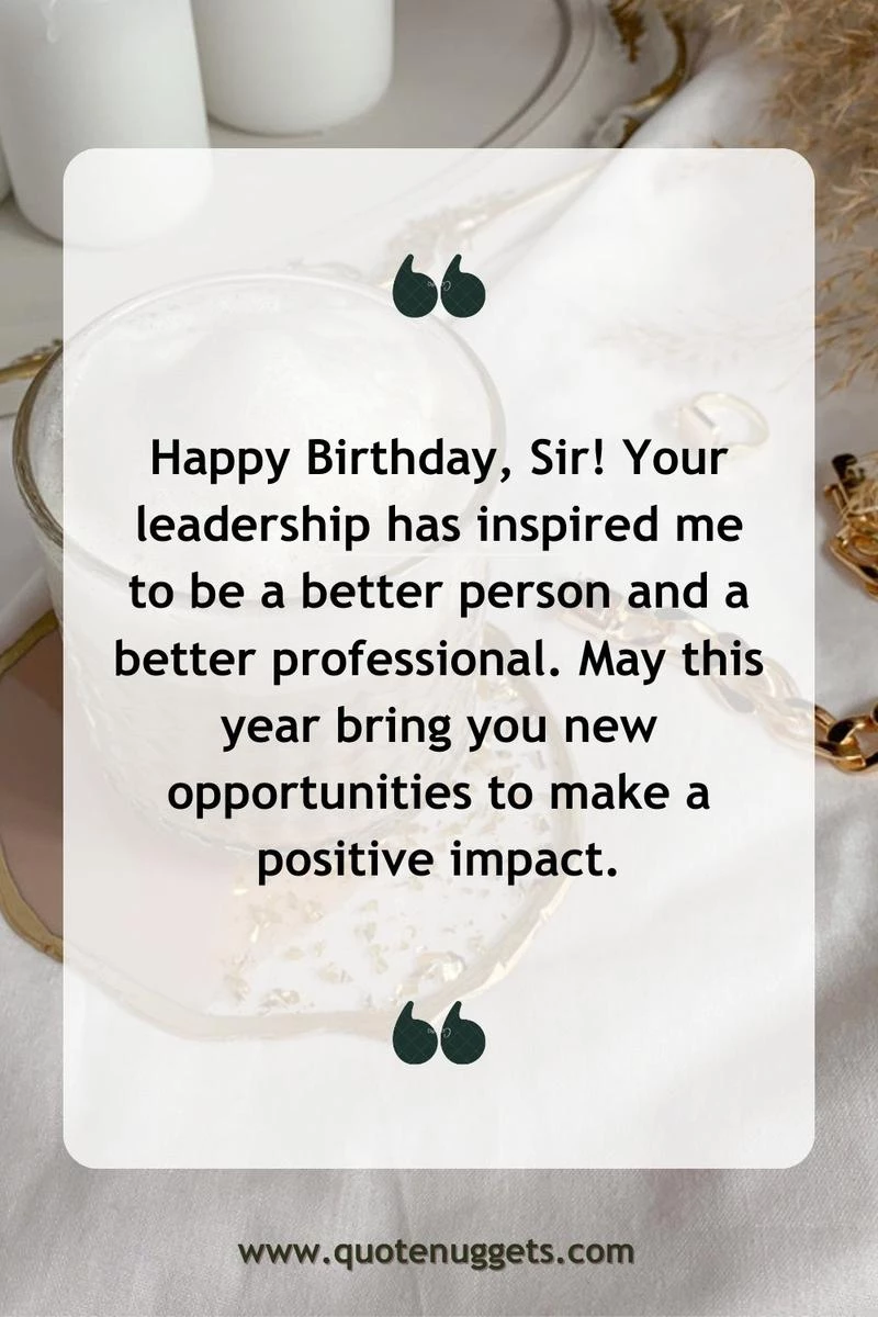 Inspirational Birthday Wishes For Sir