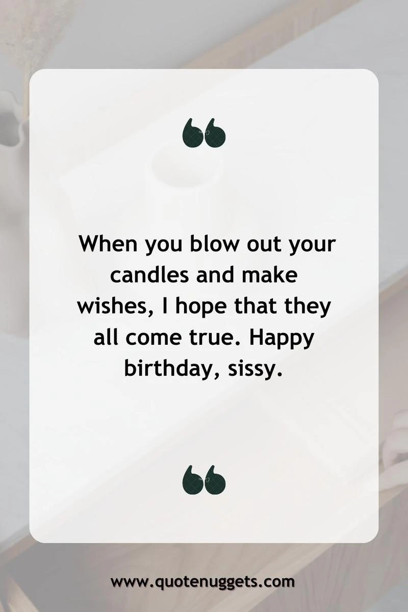 Sweet Birthday Wishes for Your Sister