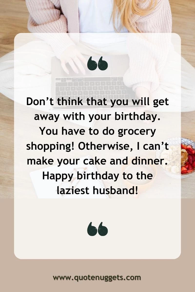 Funny Soulmate Birthday Wishes for Husband from Wife