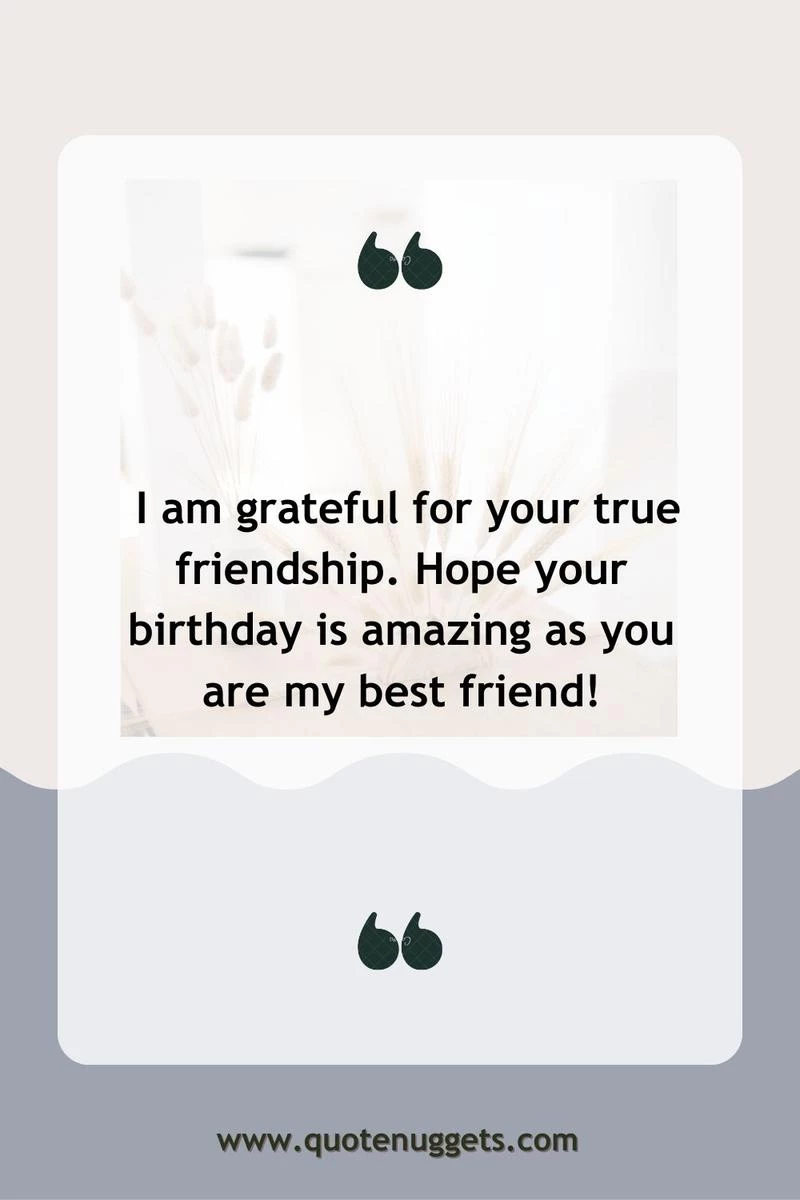 Unique Happy Birthday Quotes for Best Friend