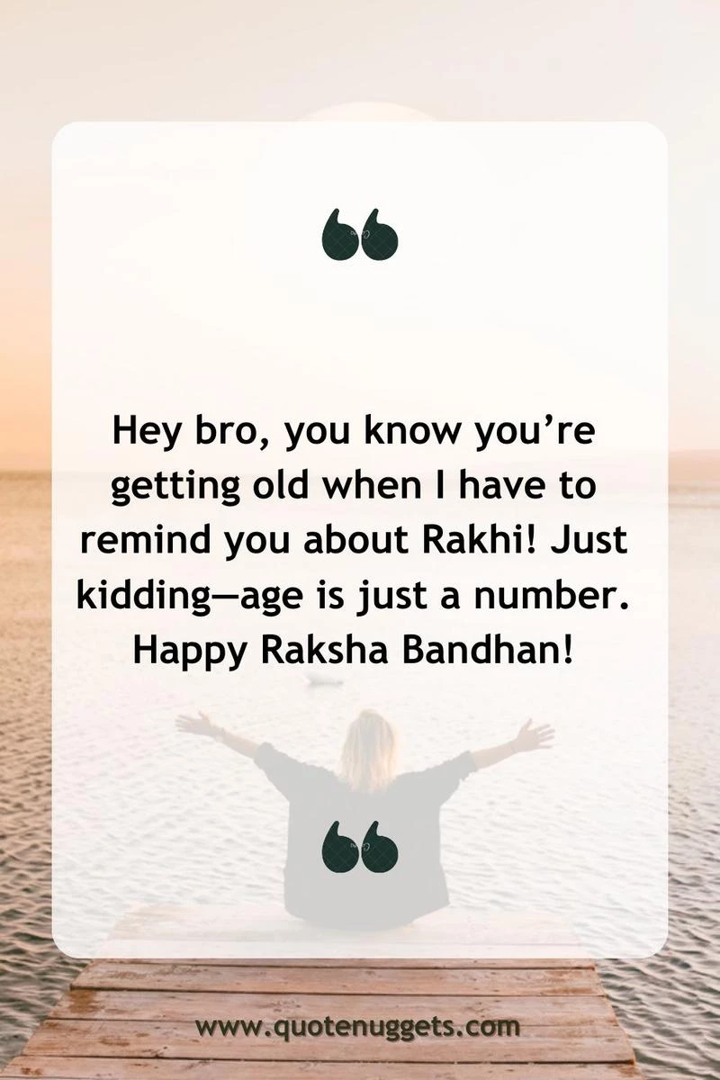 Funny Raksha Bandhan Quotes For Brothers