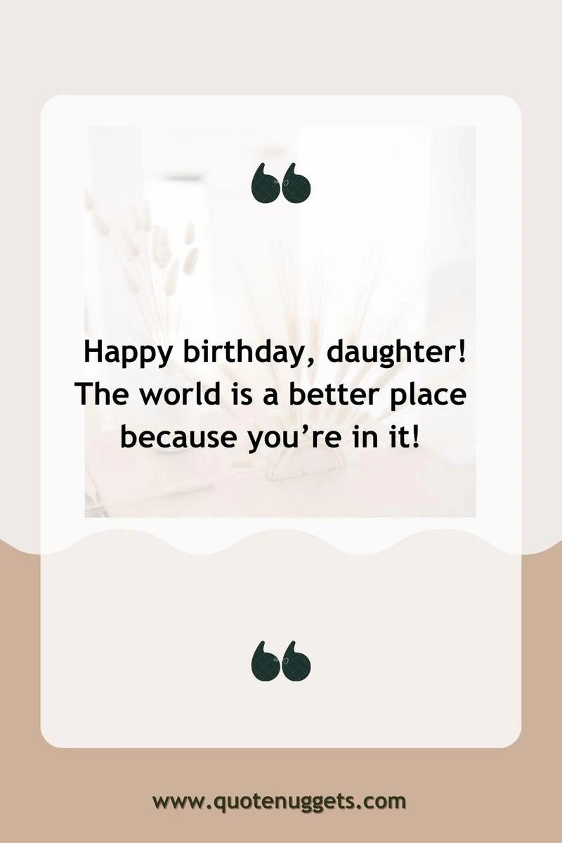 Short and Sweet Birthday Wishes for Your Daughter